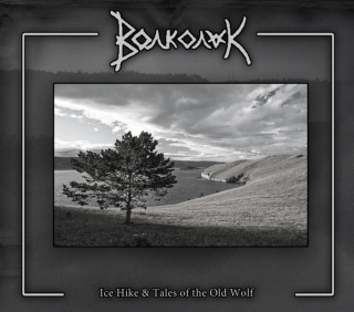 Volkolak (Волколак): Ice Hike & Tales Оf The Old Wolf