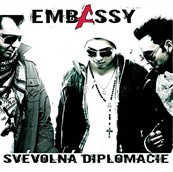 EMBASSY: Svévolná diplomacie