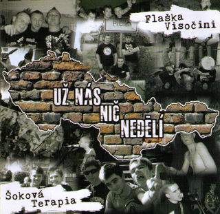 Flaška Visočini / Šoková terapia: Už nás nič nedelí (CD)