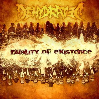 Dehydrated: Duality of Existence (CD)