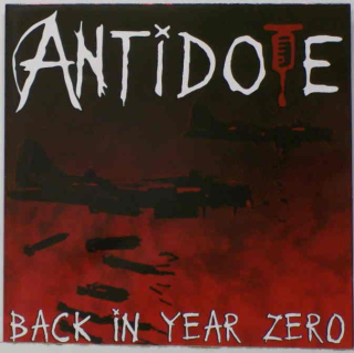 Antidote: Back In Year Zero (CD)
