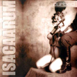 Isacaarum: Curbed (CD)