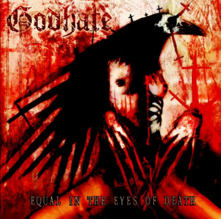 Godhate: Equal In The Eyes Of Death (CD)