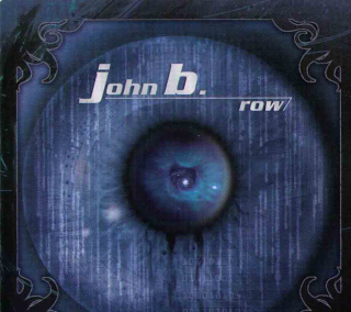 John B.: Row (CD)