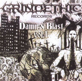 DAMN & BLAST Vol. 1: Grindethic Compilation, 25 kapiel, 28 piesní