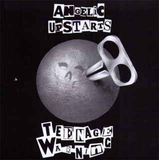 Angelic Upstarts: Teenage Warning (CD)