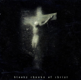 Namtar: Bloody Chunks Of Christ (CDr)