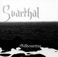 Svarthal: Silhouettes (CDr)