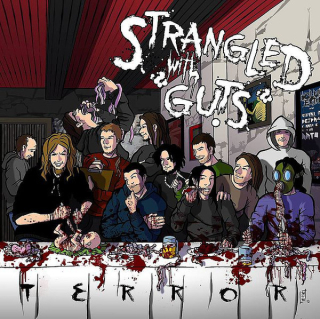 Strangled With Guts: Terror (CDr)
