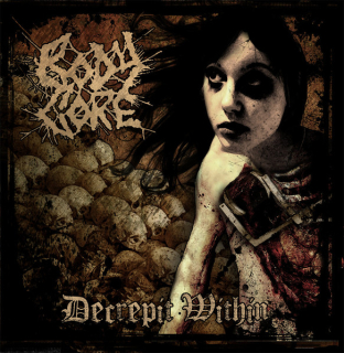 Body Core: Decrepit Within (CDr)