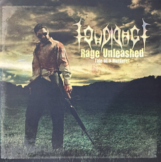 Loudrage: Rage Unleashed - Tale Of A Murderer (CDr)