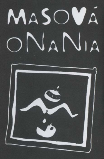 Masová onania: Masova onania (MC)
