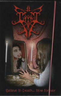 Gothic Sky: Believe in Death... Now Forever (MC)