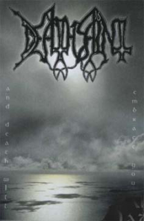 Deathsaint: ...and Death Will Embrace You (MC)