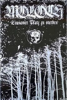 Moloch: Einsamer Platz Zu Sterben (MC)