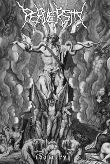 Perversity: Idolatry (MC)