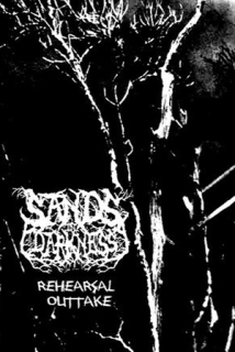 Sands In Darkness: Rehearsal Outtake (MC)