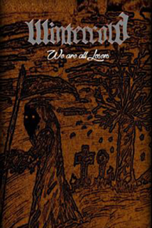 Wintercold: We Are All Losers (MC)