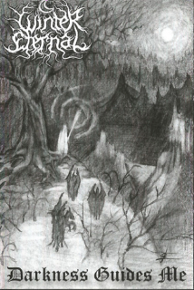 Winter Eternal: Darkness Guides Me (MC)