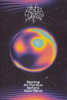 Oslo Tapes: Staring At The Sun Before Goin' Blind (MC)