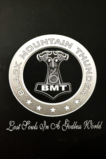 Black Mountain Thunder: Lost Souls In A Godless World (MC)