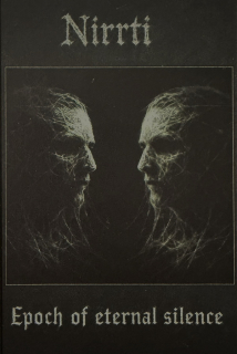 Nirrti: Epoch of Eternal Silence (MC)