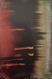 JMB noiseworks Co.: [memoir of old machines] (MC)