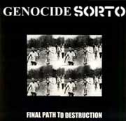 Genocide / Sorto: Final Path to Destruction (LP)