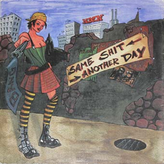 Noxon: Same Shit Another Day (LP)