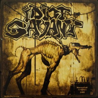 Idiot Savant / Who's My Saviour: Untitled / Turn On, Tune In, Drop Out (LP)