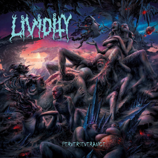 Lividity: Perverseverance (LP)