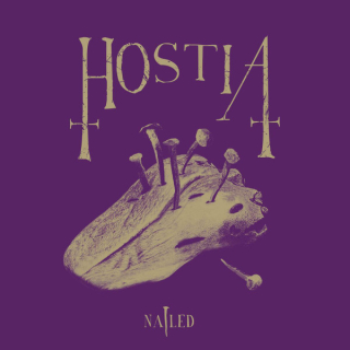 Hostia: Nailed (LP)