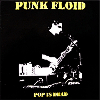 Punk Floid: Pop Is Dead (LP)
