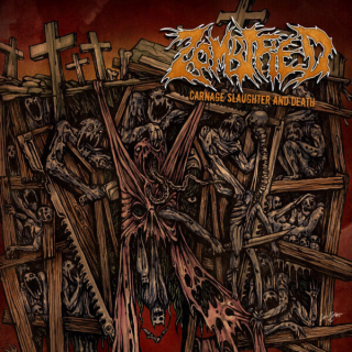 Zombified: Carnage Slaughter And Death (LP)
