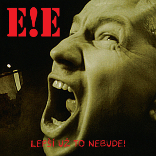 E!E: Lepší už to nebude! (LP)