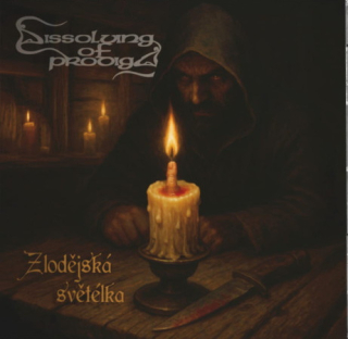 Dissolving Of Prodigy: Zlodějská světélka (LP)