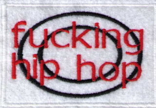 Fucking Hip-Hop (vyšívaná nášivka, červenočierny slogan)