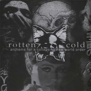 Rotten Cold / Human Mastication: Anthems For A Collapsing New World Order / Human Mastication (CD)
