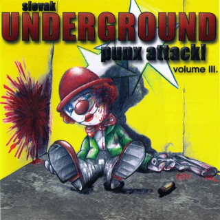 Slovak UG Punx Attack Compilation vol. 3: Slovak Underground Punx Attack! Volume III. (CD)