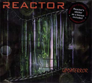Reactor: Updaterror (Digipack CD)