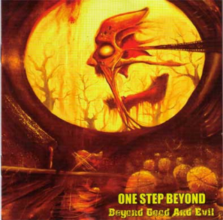 One Step Beyond: Beyond Good And Evil (CD)