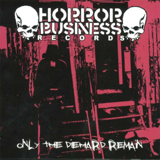 Only The Diehard Remain: Výberovka (CD)