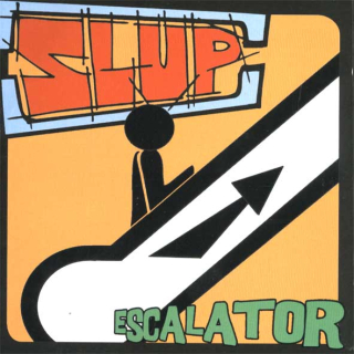 SLUP: Escalator
