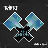 Kabát: Dole v dole (CD)