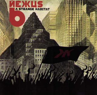 Nexus 6: A Strange Habitat (CD)