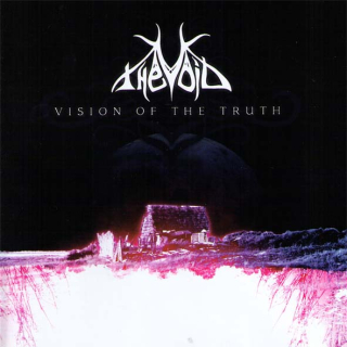 Void, The: Vision Of The Truth (CD)