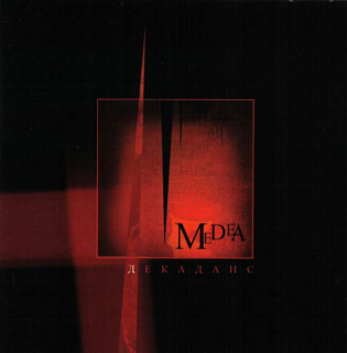 Medea: Dekadens (Декаданс) (CD)