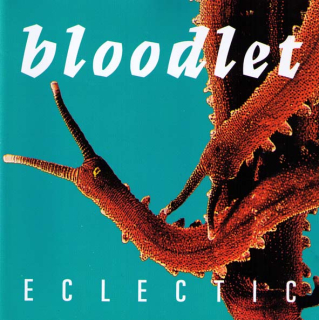 Bloodlet: Eclectic (CD)