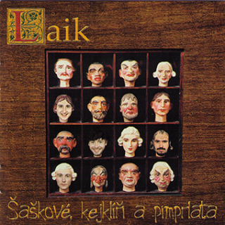 Laik: Šaškové, kejklíři a pimprlata (CD)
