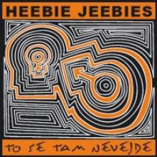 Heebie Jeebies: To se tam nevejde (CD)